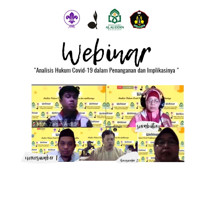 Pramuka UIN Alauddin Makassar Gelar Webinar Nasional “Analisis Hukum Covid-19 dalam Penanganan dan Implikasinya”
