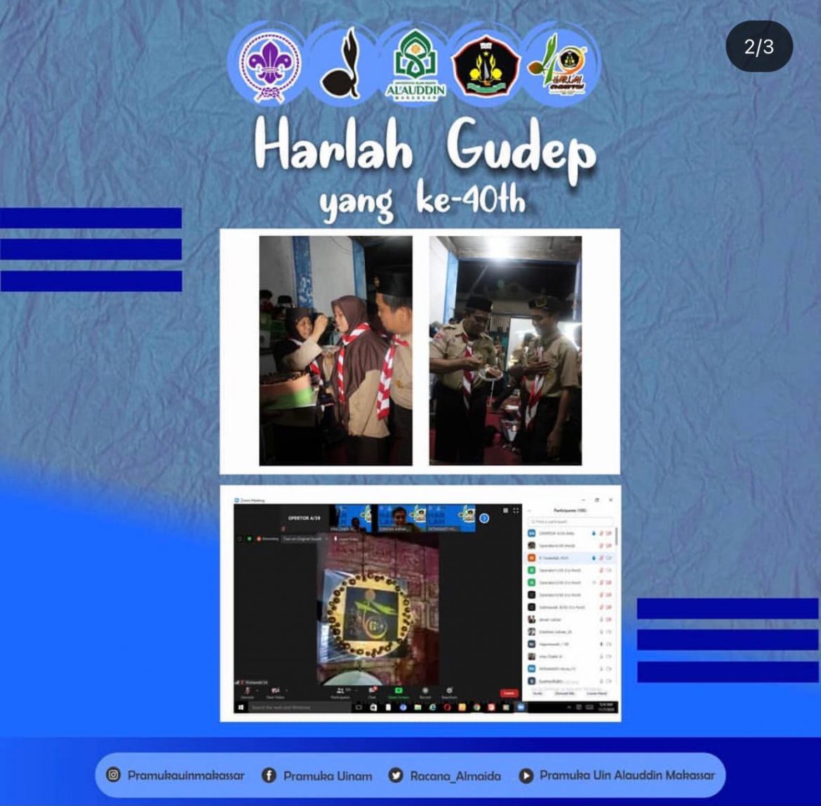 Pramuka Universitas Islam Negeri (UIN) Alauddin Makassar Menggelar Ramah Tamah Secara Virtual Menjelang Hari Lahir Pramuka UIN Alauddin Makassar yang ke-40 tahun