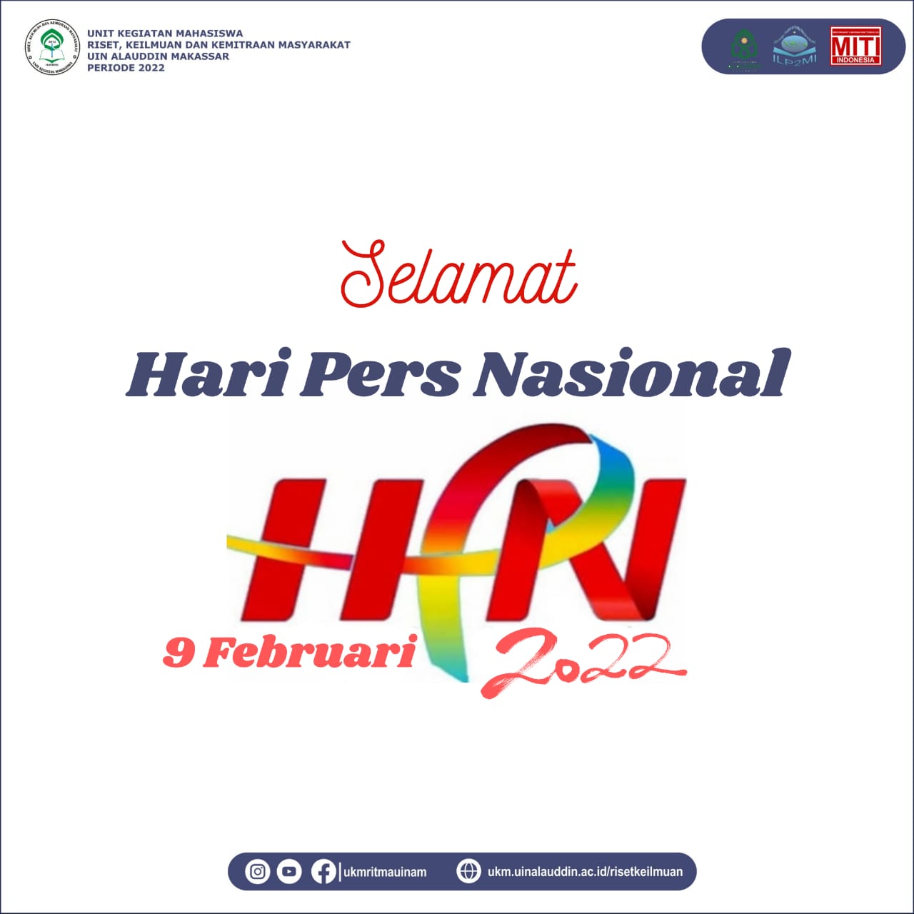 Hari Pers Nasional, 9 Februari 2022 UKM UIN Alauddin Makassar