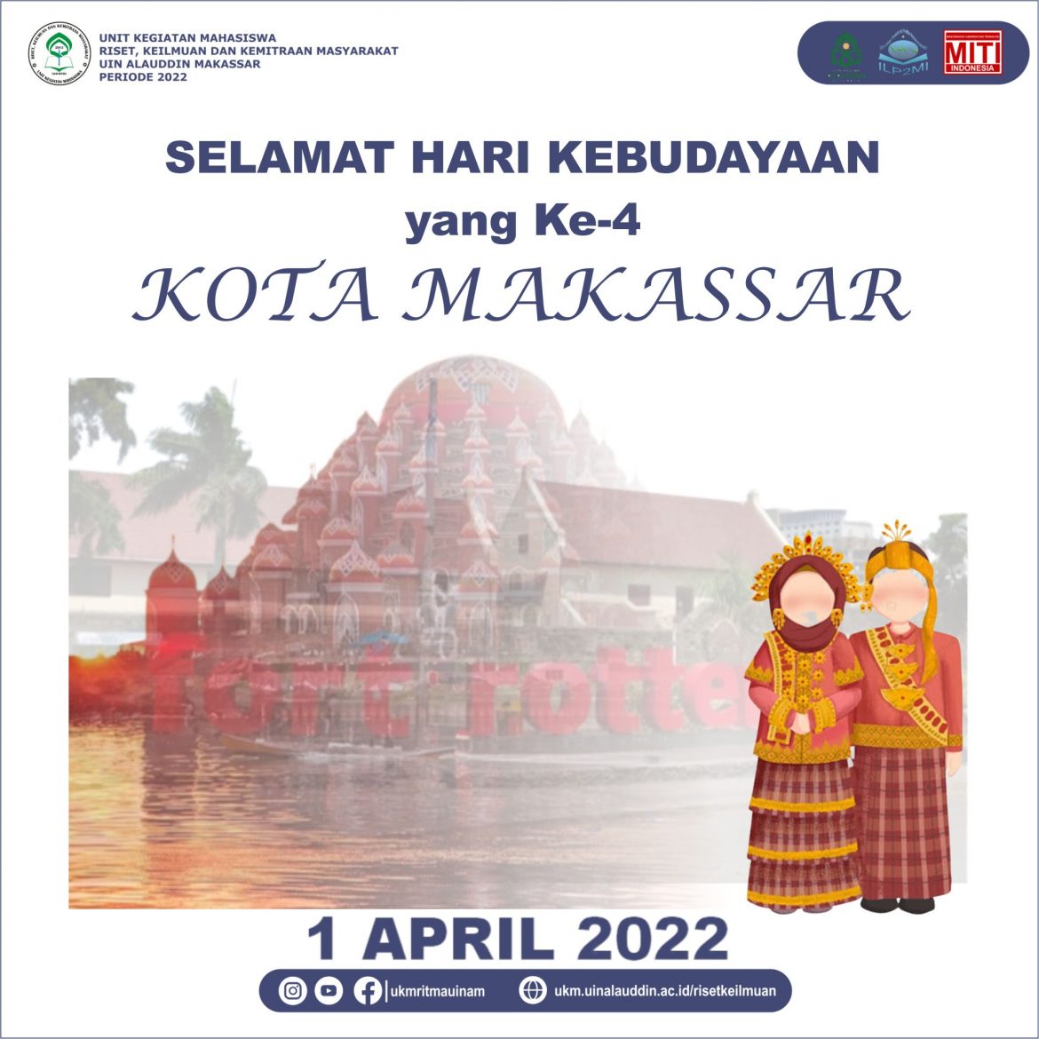Hari Kebudayaan ke-4 Kota Makassar 1 April 2022