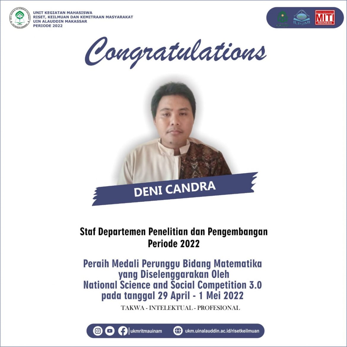 Deni Candra Berhasil Meraih Medali Perak dan Medali Perunggu Bidang Matematika dalam Dua Ajang Nasional